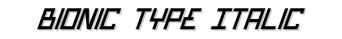 Bionic Type Italic font